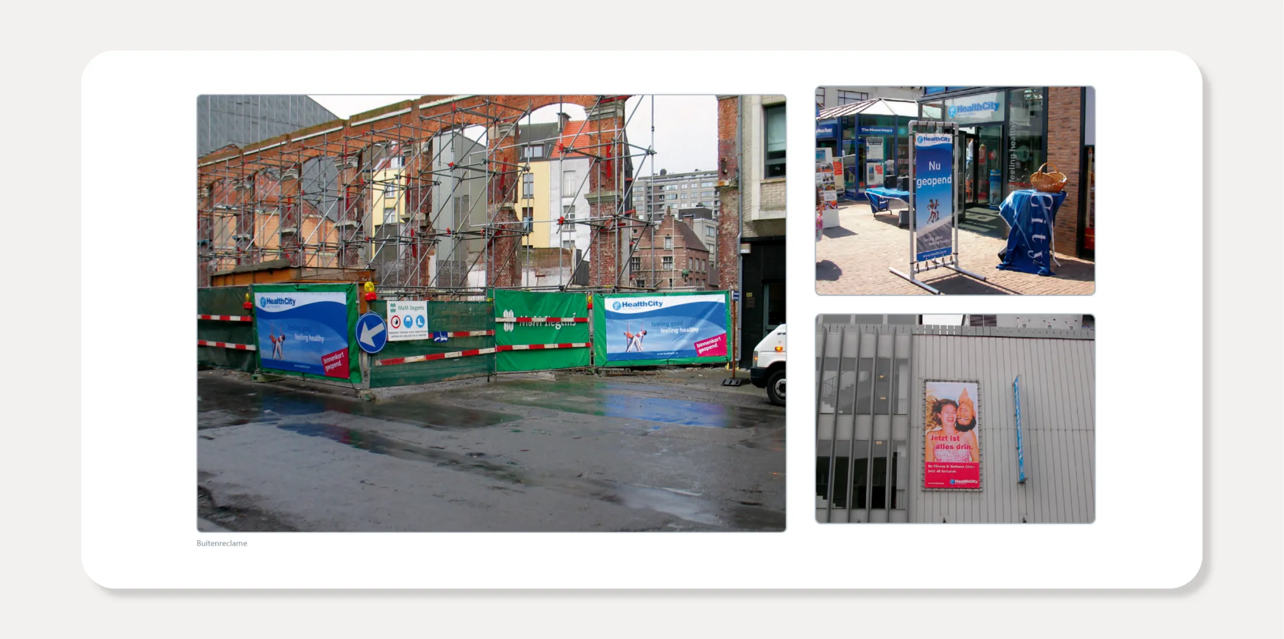 Buitenreclame van HealthCity op bouwhekken, een banier bij de ingang en een poster op een hek, ontwerp door Peter van der Steege