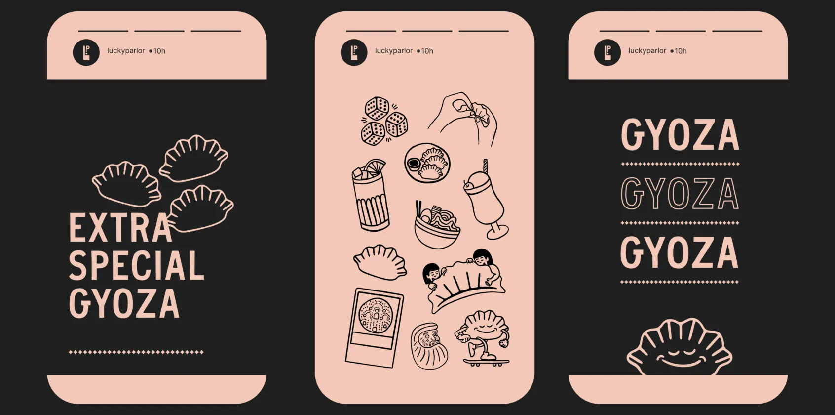logo laten ontwerpen: drie Instagram Stories van Lucky Parlor met eigen typografie en gyoza-illustraties